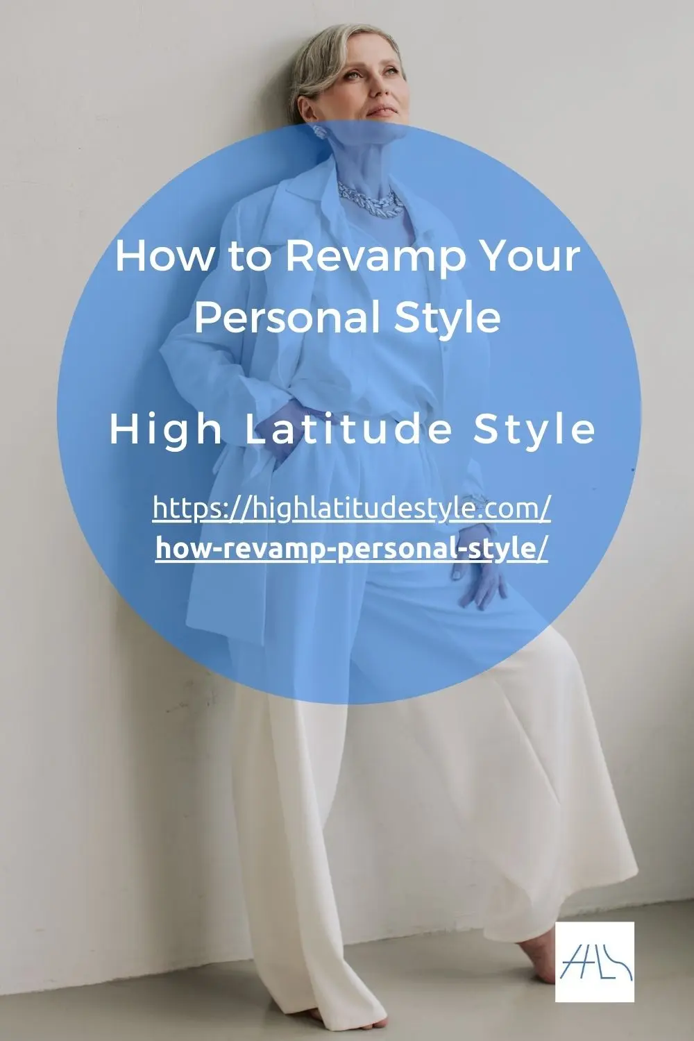 How To Revamp Your Personal Style High Latitude Style